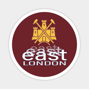 EAST EAST EAST LONDON! Magnet